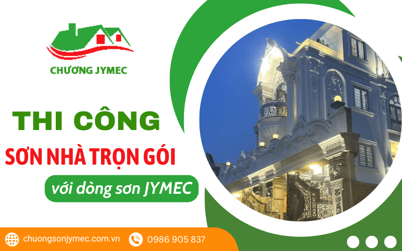 thi công sơn nhà trọn gói